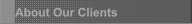 About Our Clients